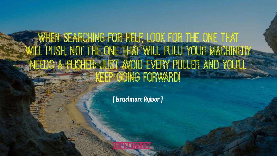 Search And Rescue quotes by Israelmore Ayivor