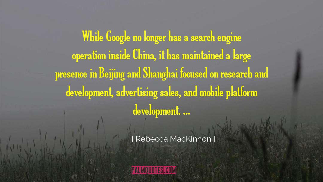 Search Engine quotes by Rebecca MacKinnon