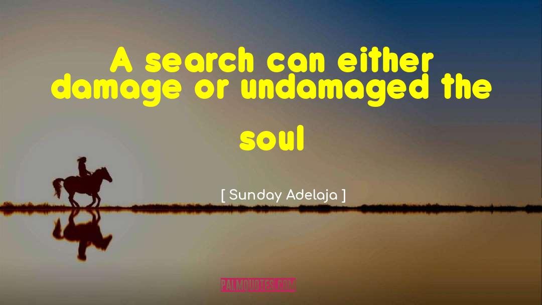 Search Engines quotes by Sunday Adelaja