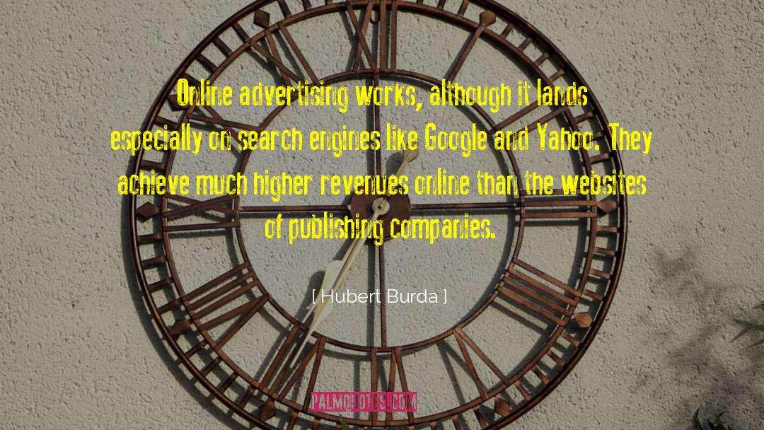 Search Engines quotes by Hubert Burda