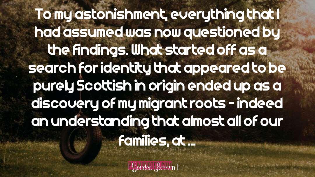 Search For Identity quotes by Gordon Brown