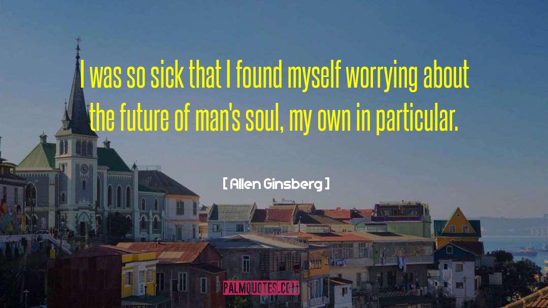 Search For Meaning quotes by Allen Ginsberg