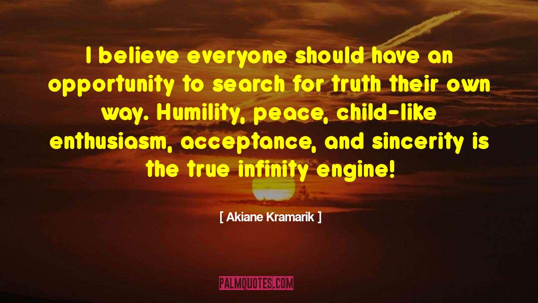 Search For Truth quotes by Akiane Kramarik