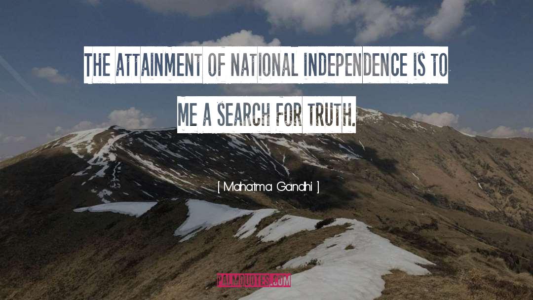 Search For Truth quotes by Mahatma Gandhi