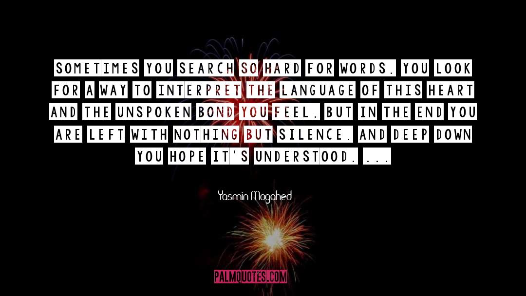 Search For Truthr Truth quotes by Yasmin Mogahed