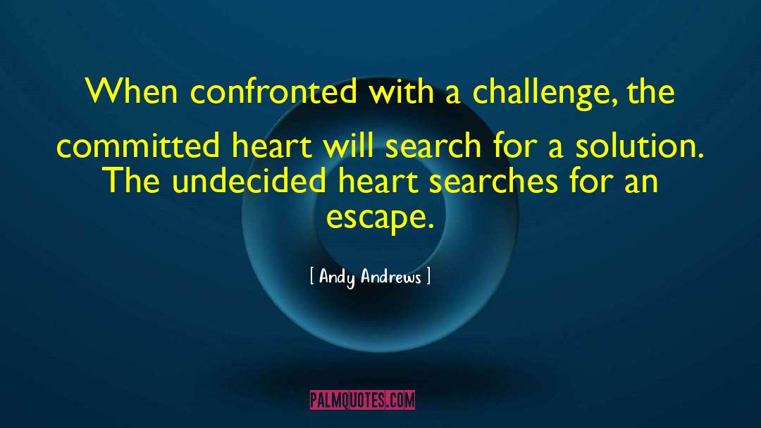 Search For Truthr Truth quotes by Andy Andrews