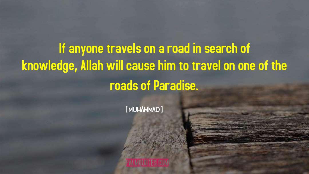 Search Of Knowledge quotes by Muhammad