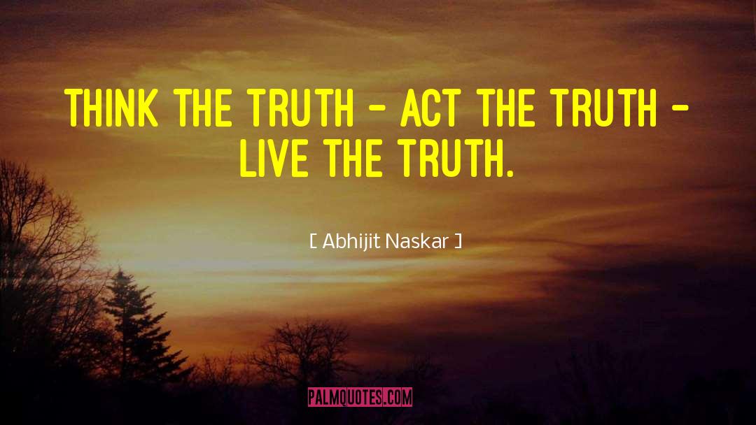 Search Of Truth quotes by Abhijit Naskar