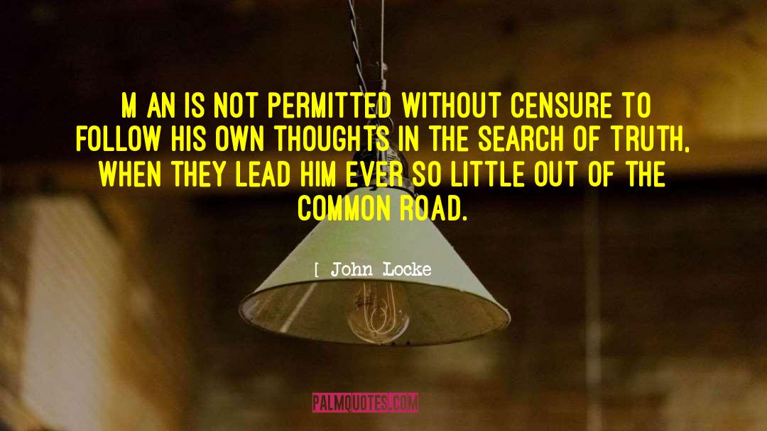 Search Of Truth quotes by John Locke