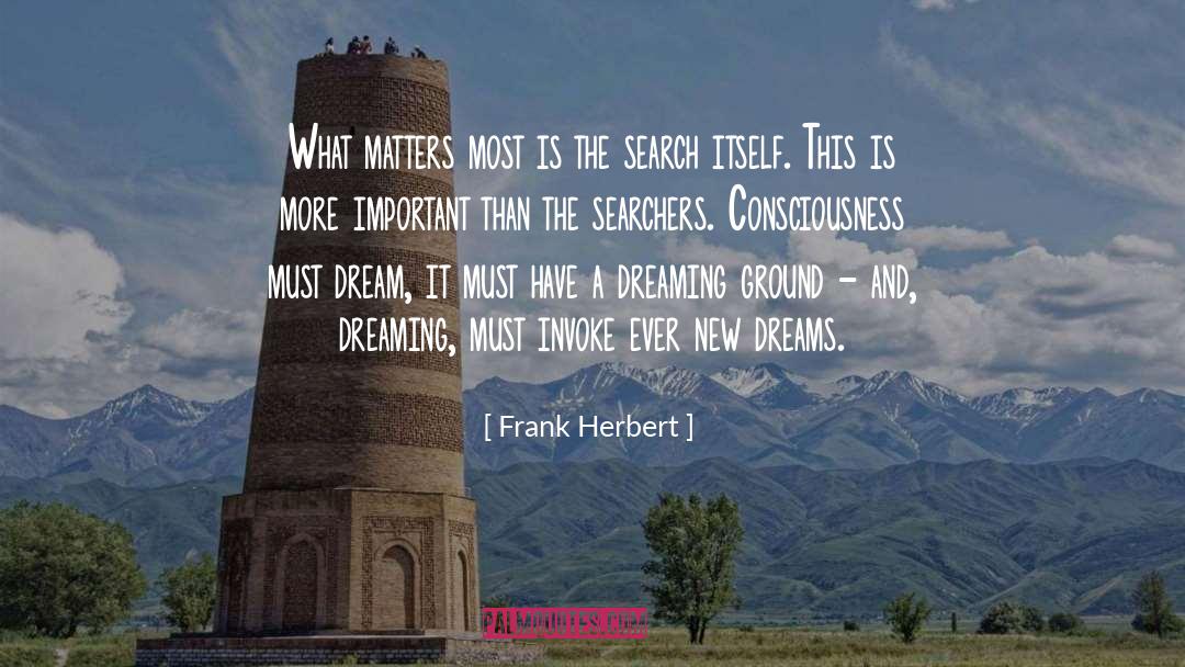 Searchers quotes by Frank Herbert