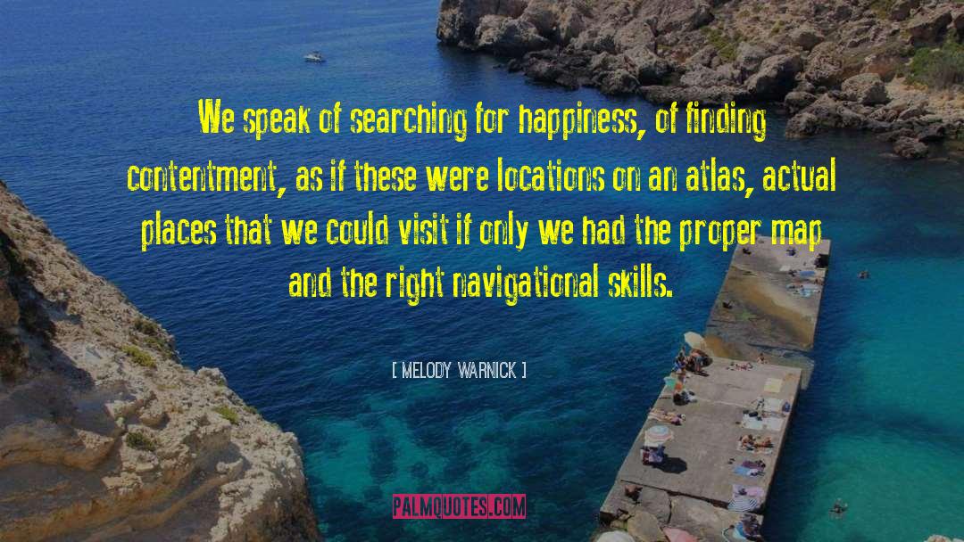 Searching For Happiness quotes by Melody Warnick