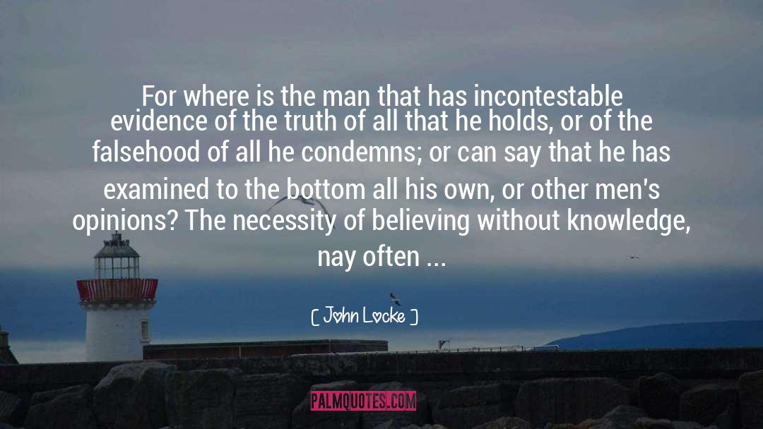 Searching For Knowledge quotes by John Locke