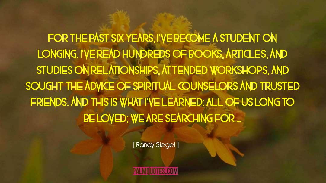 Searching For Knowledge quotes by Randy Siegel