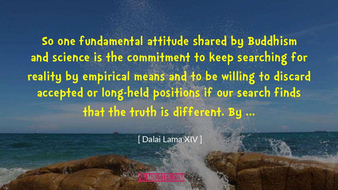 Searching For Knowledge quotes by Dalai Lama XIV