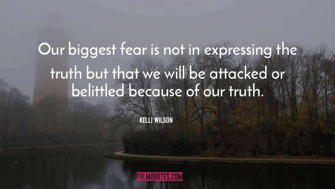 Searching Truth quotes by Kelli Wilson
