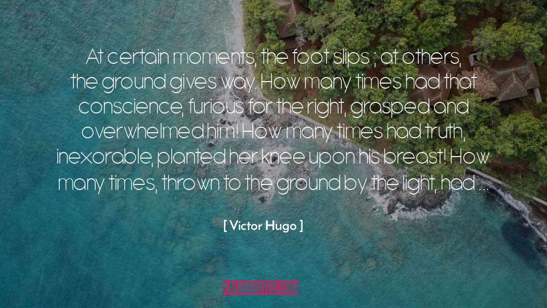 Seared Conscience quotes by Victor Hugo