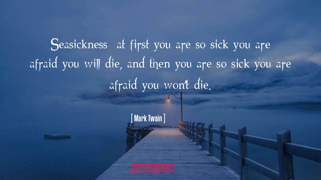 Seasickness quotes by Mark Twain