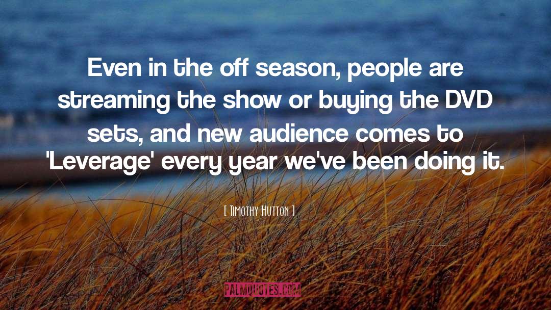 Season 4 Eren quotes by Timothy Hutton