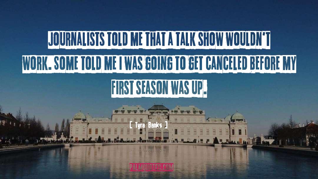 Season quotes by Tyra Banks