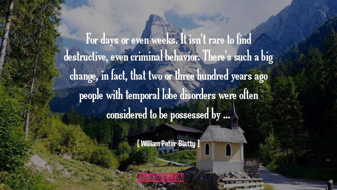 Seasonal Change quotes by William Peter Blatty