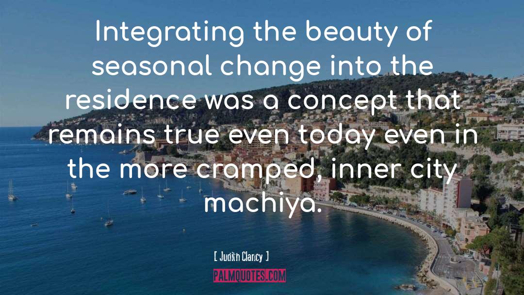 Seasonal Change quotes by Judith Clancy