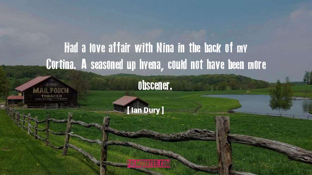 Seasoned quotes by Ian Dury