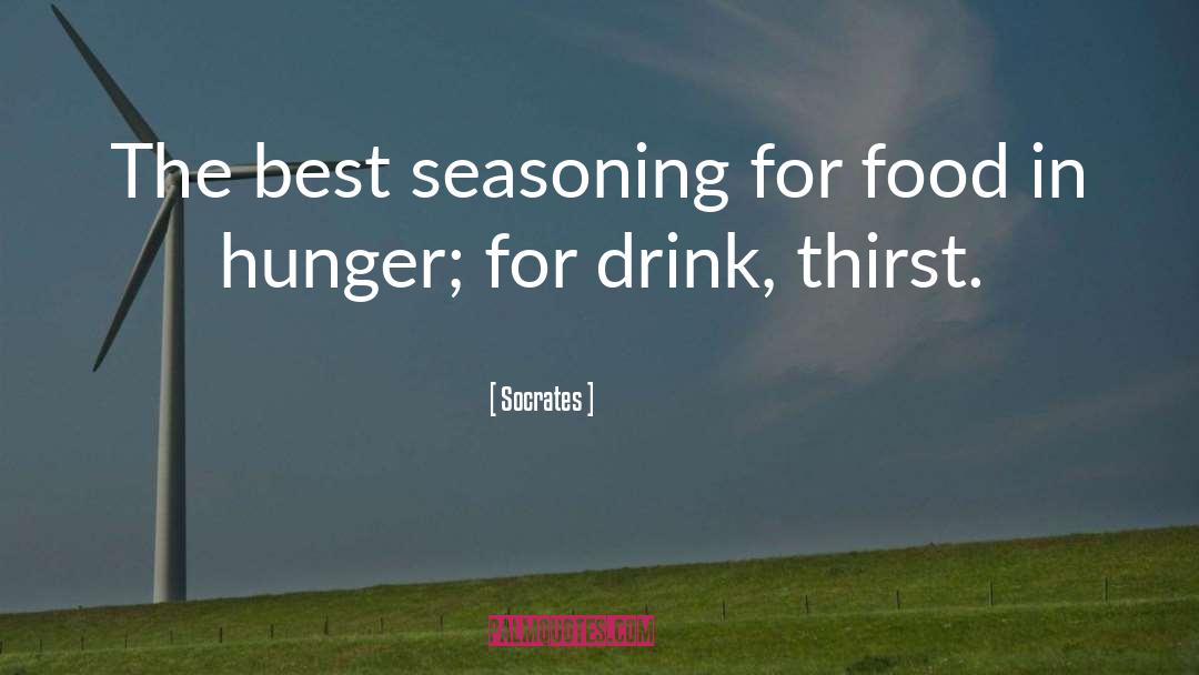 Seasoning quotes by Socrates