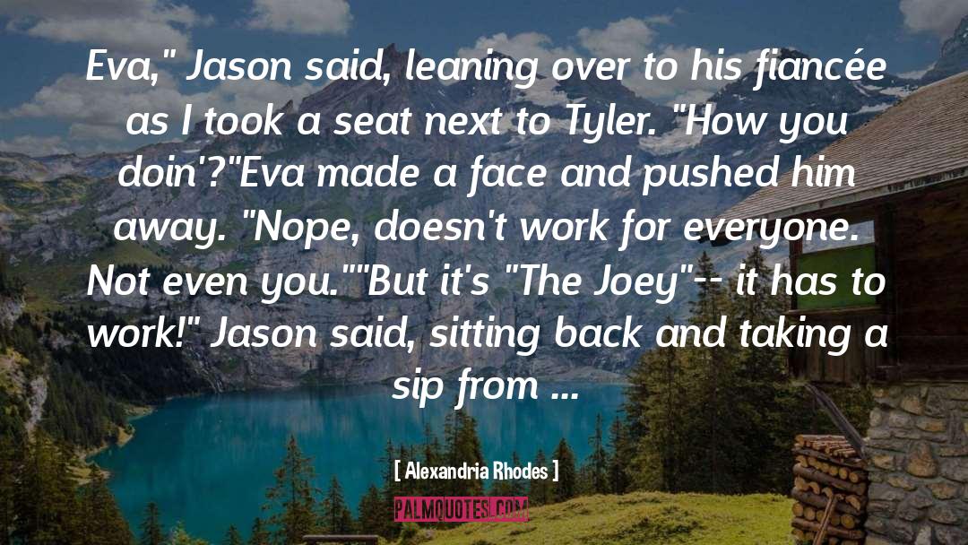 Seat quotes by Alexandria Rhodes