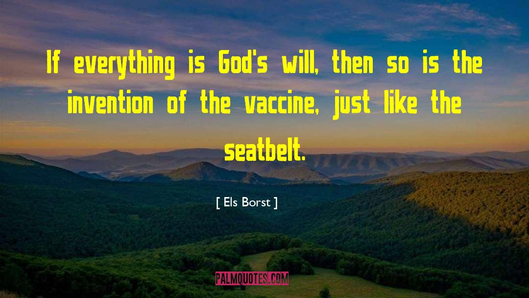 Seatbelt quotes by Els Borst