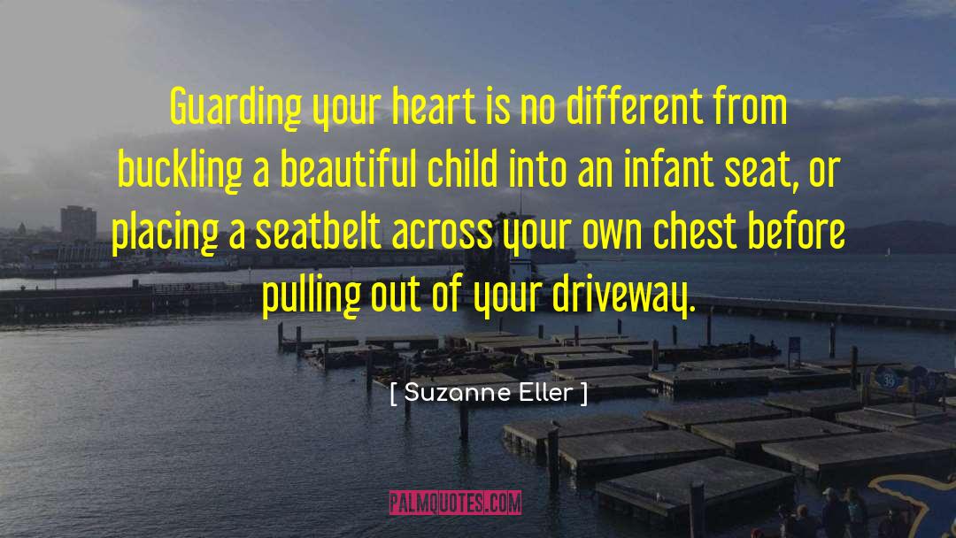Seatbelt quotes by Suzanne Eller