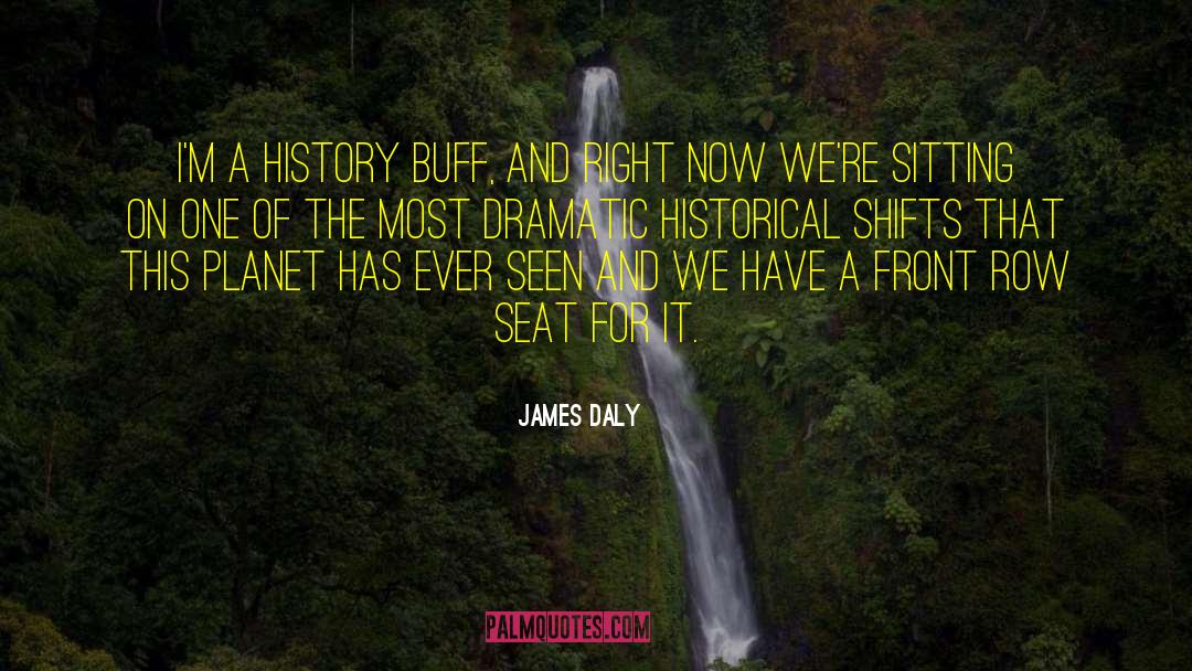 Seats quotes by James Daly