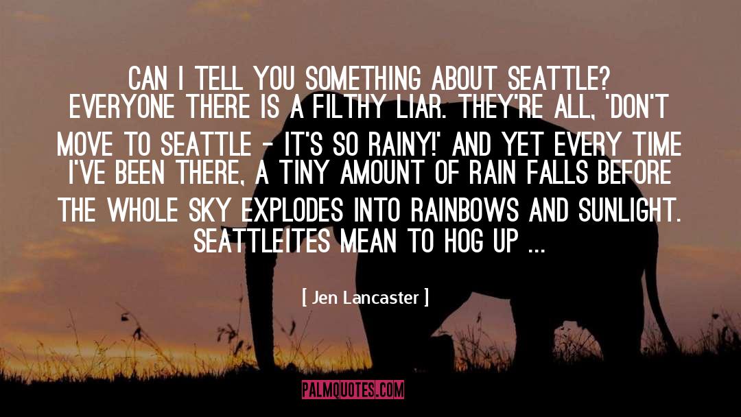 Seattle Lumberjacks quotes by Jen Lancaster
