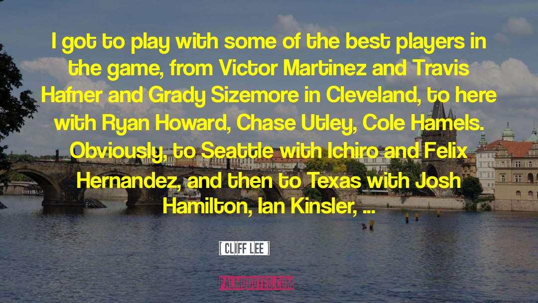 Seattle quotes by Cliff Lee