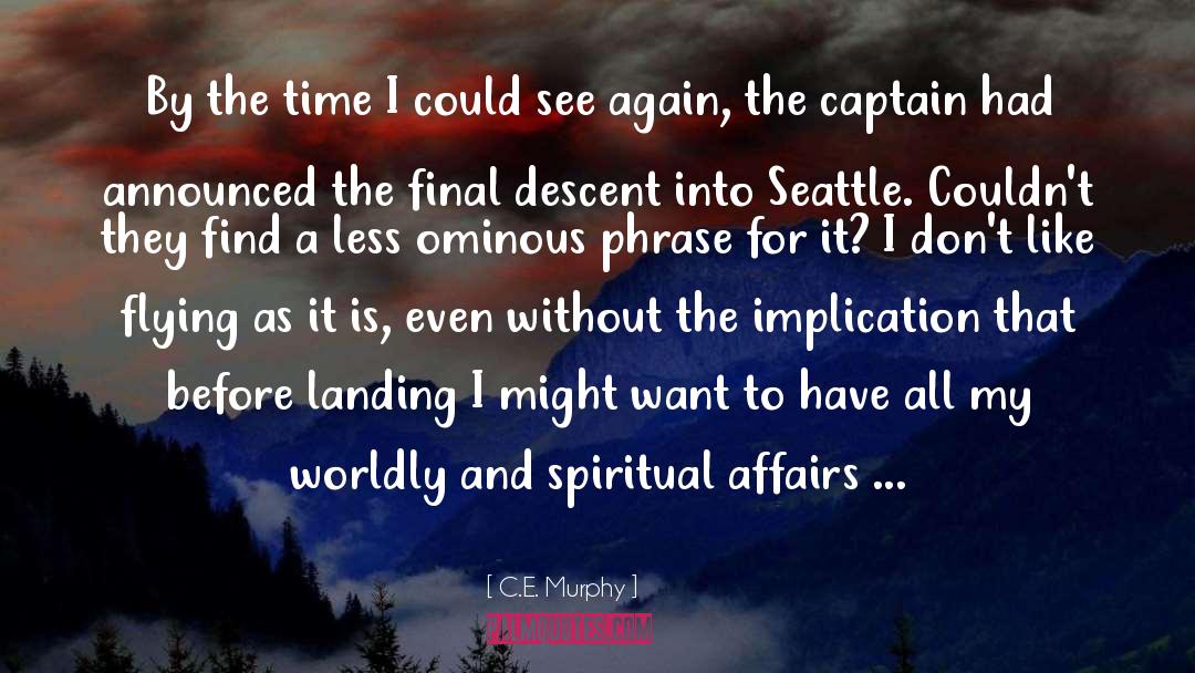 Seattle Seahawks quotes by C.E. Murphy