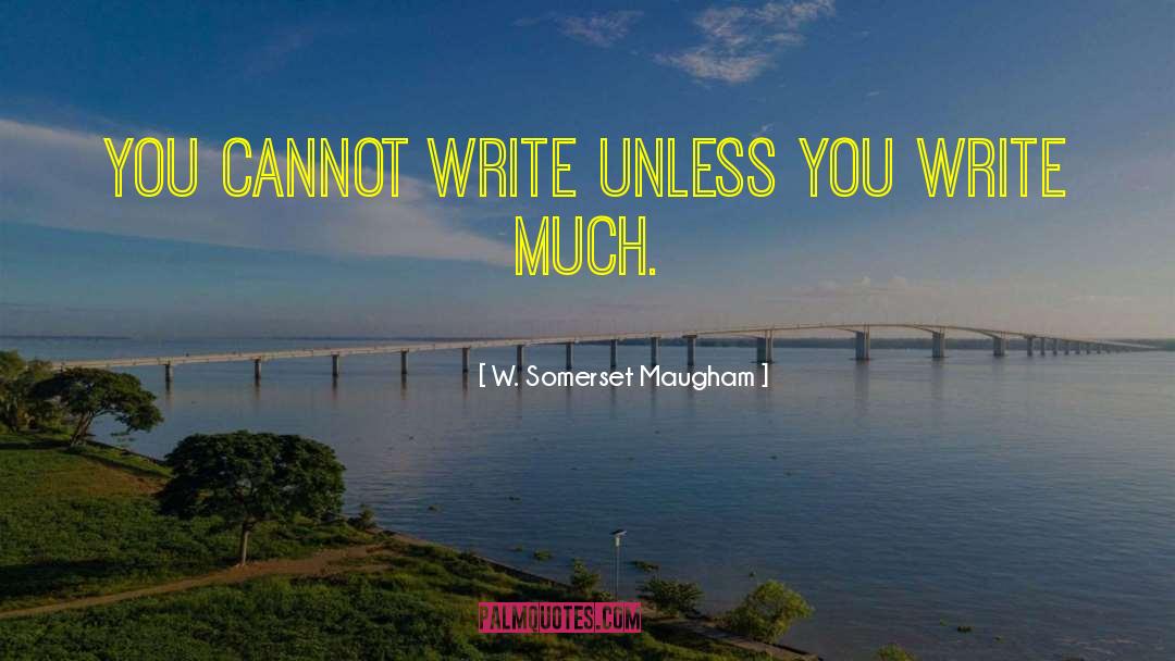 Seattle Writers quotes by W. Somerset Maugham