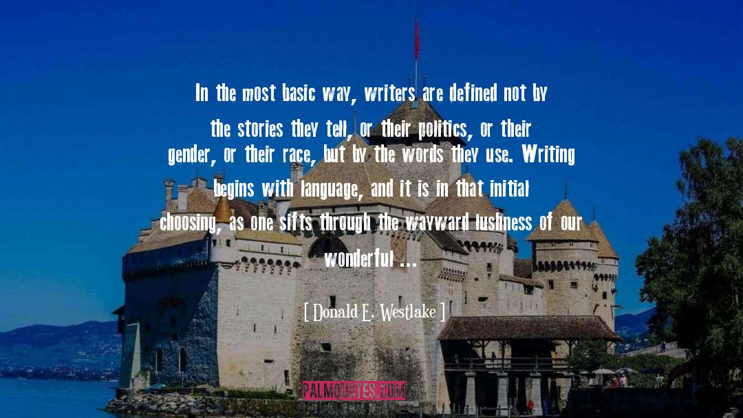 Seattle Writers quotes by Donald E. Westlake