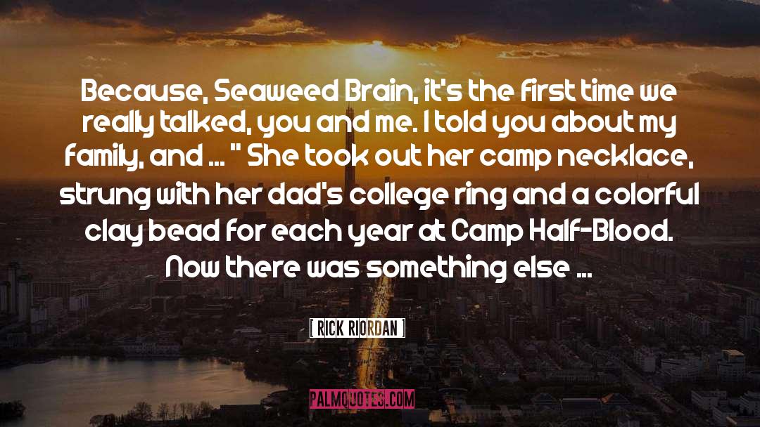 Seaweed quotes by Rick Riordan