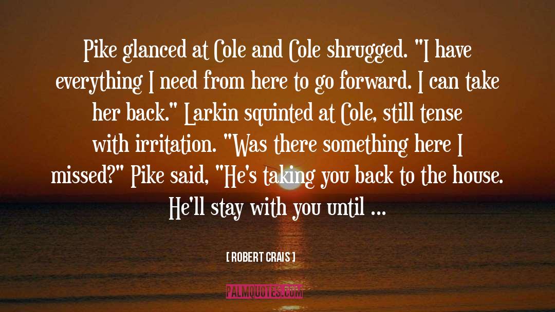 Sebastian Cole quotes by Robert Crais