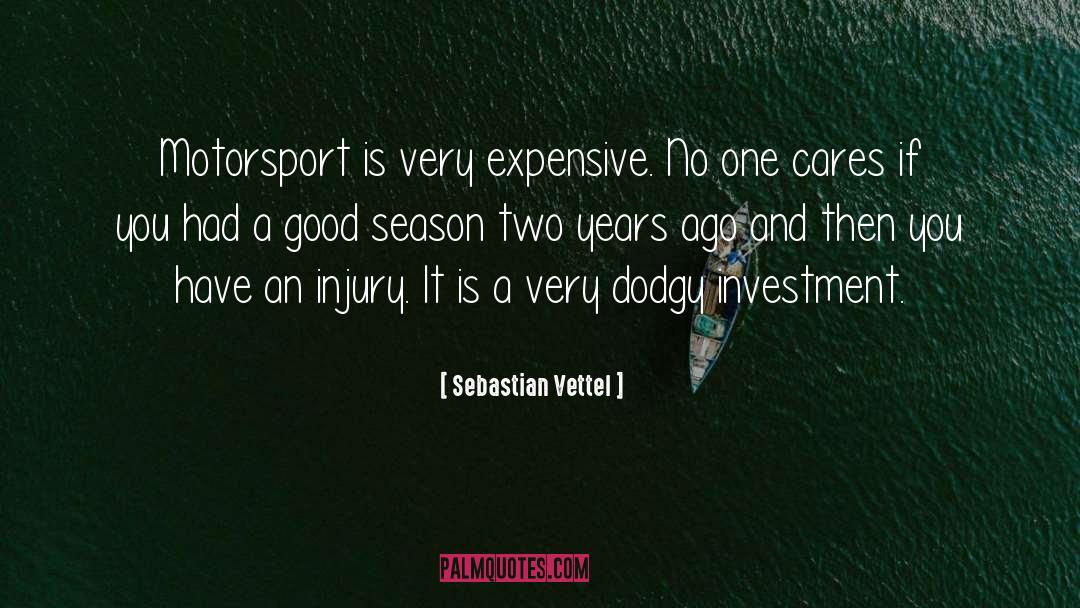 Sebastian Morgenstern quotes by Sebastian Vettel