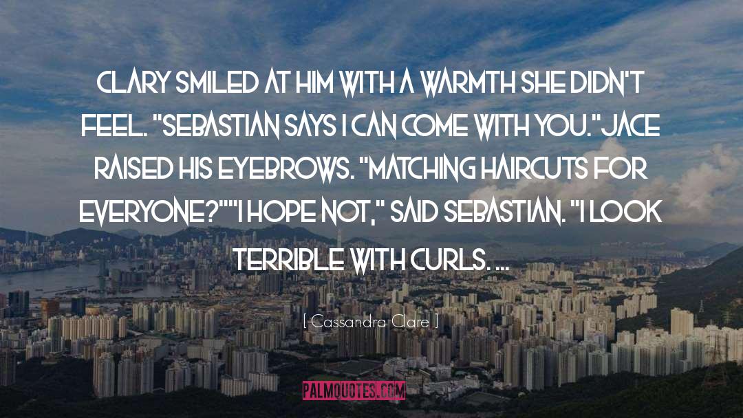 Sebastian quotes by Cassandra Clare