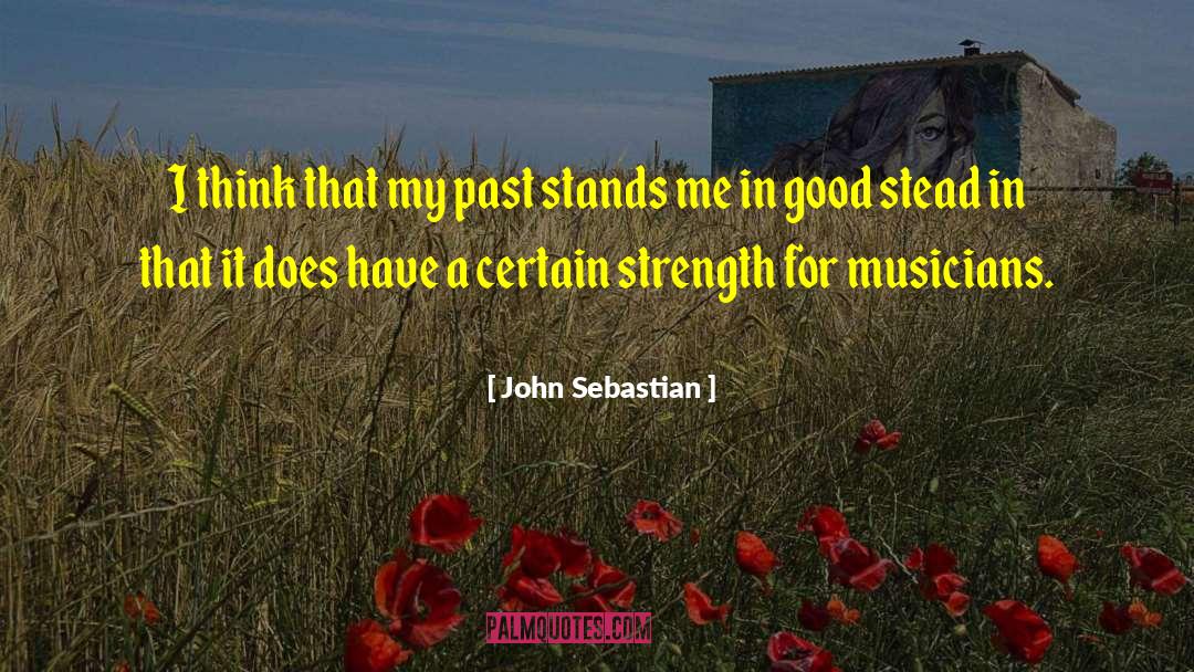 Sebastian Verlac quotes by John Sebastian