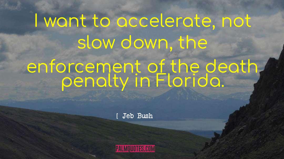 Sebring Florida quotes by Jeb Bush