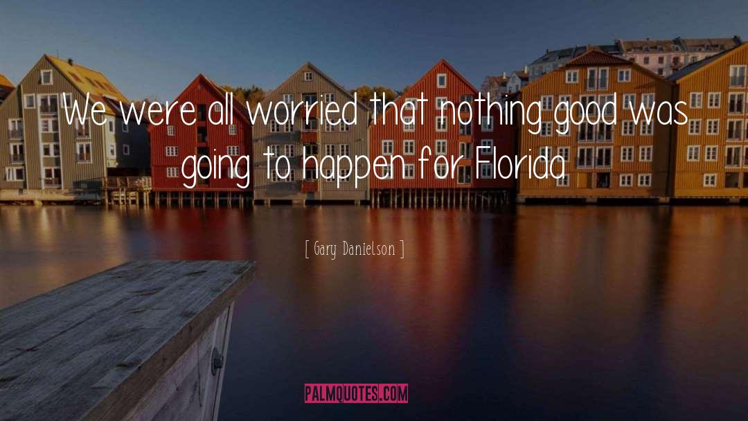 Sebring Florida quotes by Gary Danielson