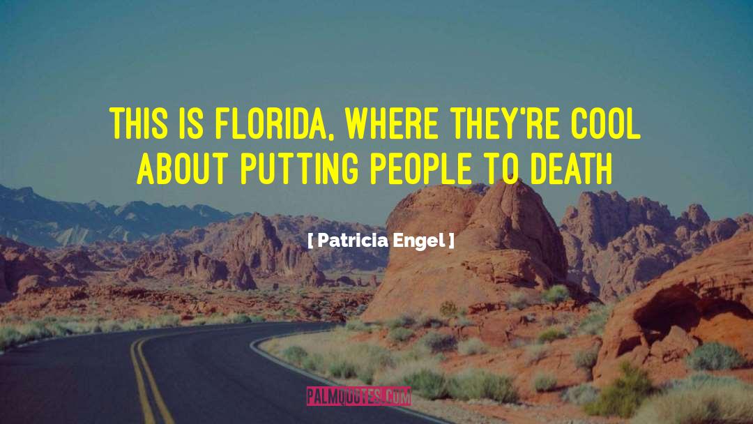 Sebring Florida quotes by Patricia Engel