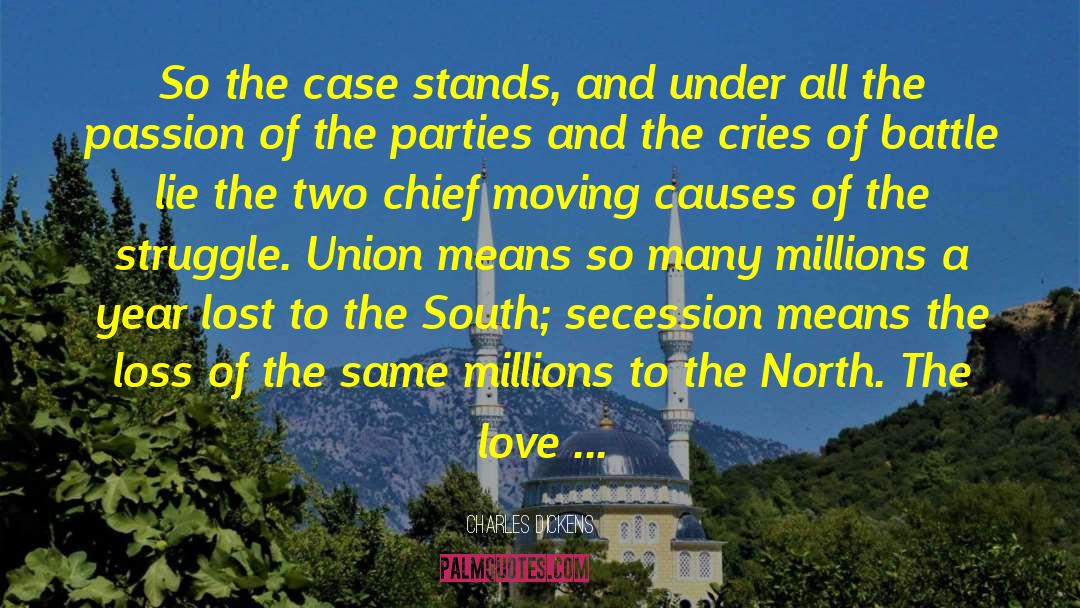 Secession quotes by Charles Dickens