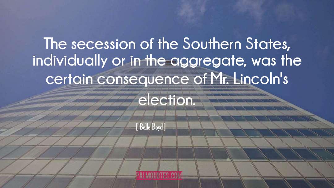 Secession quotes by Belle Boyd