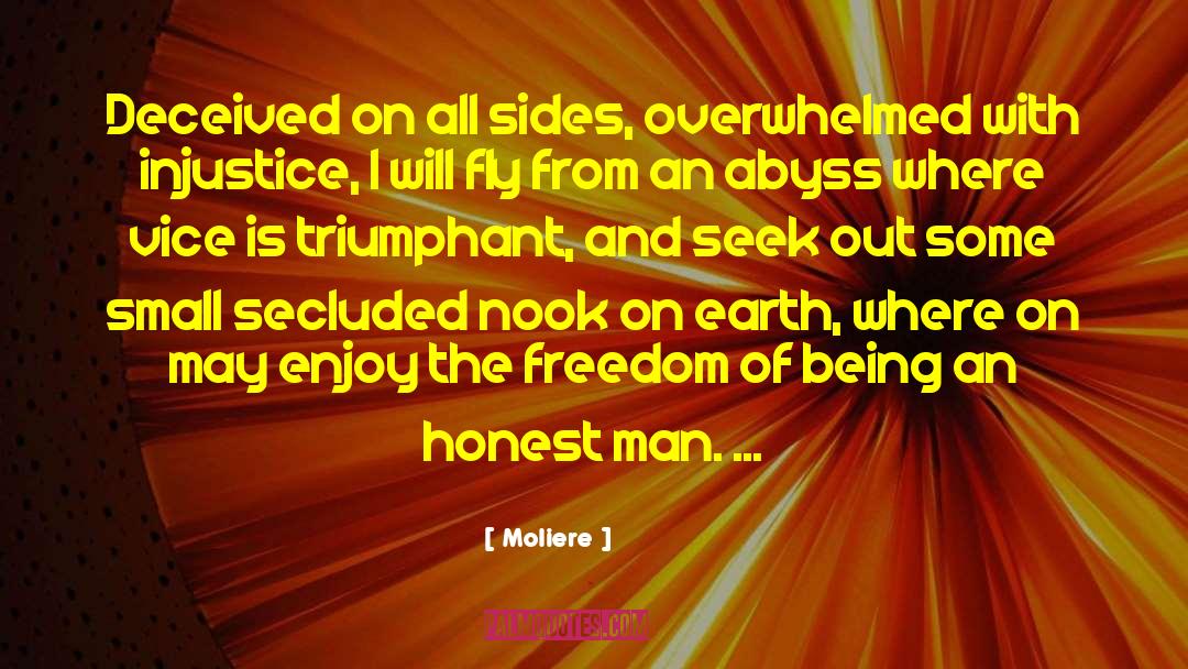 Secluded quotes by Moliere