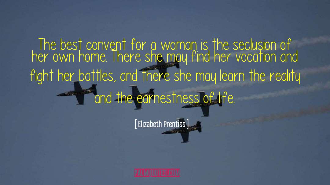 Seclusion quotes by Elizabeth Prentiss