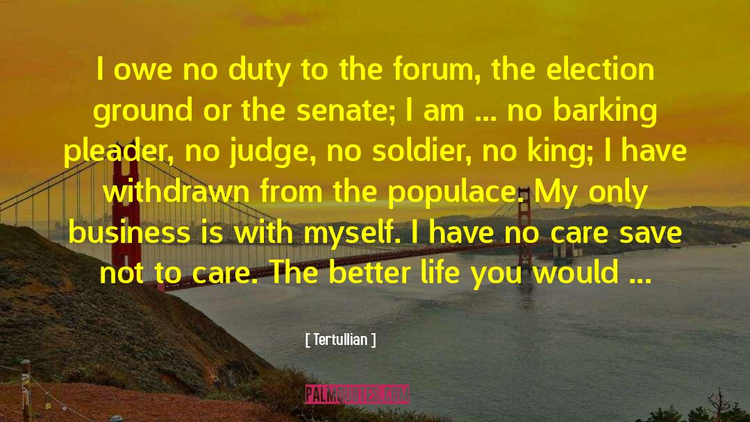 Seclusion quotes by Tertullian