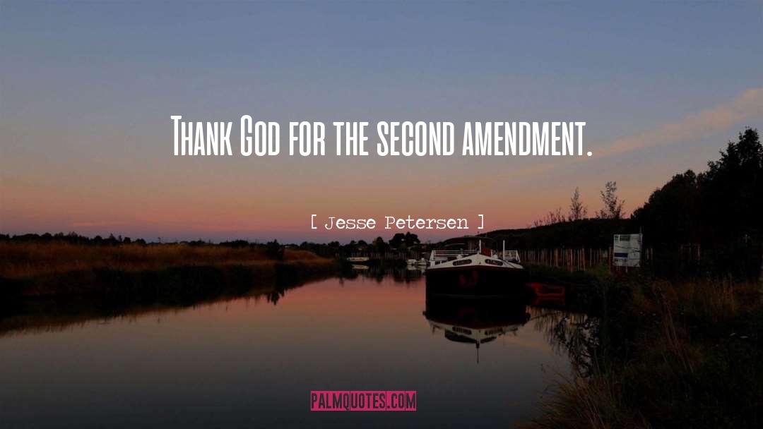 Second Amendment quotes by Jesse Petersen